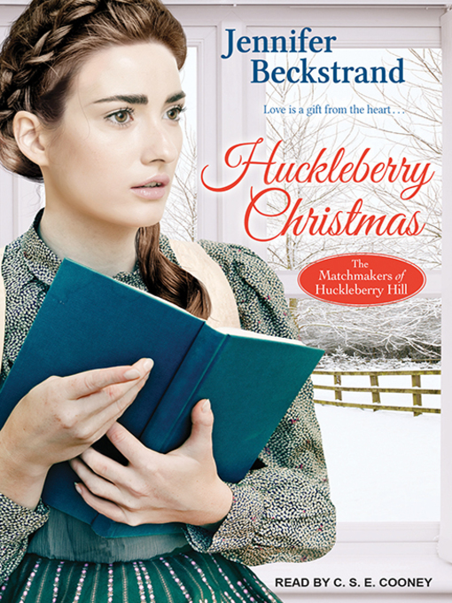 Title details for Huckleberry Christmas by Jennifer Beckstrand - Available